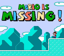   MARIO IS MISSING!
