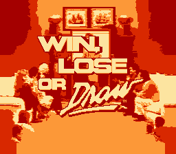   WIN, LOSE OR DRAW