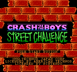   CRASH 'N THE BOYS - STREET CHALLENGE